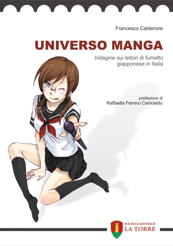 Universo Manga. Indagine sui lettori di fumetto giapponese in Italia