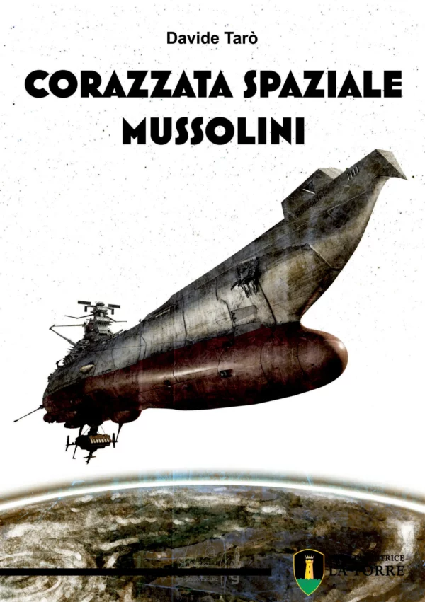 [ebook] Corazzata Spaziale Mussolini (White Cover)