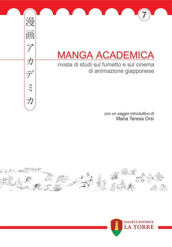 Manga Academica. Rivista di studi sul fumetto e sul cinema di animazione giapponese - Vol. 7 [2014]
