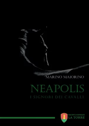 Neapolis - I signori dei cavalli