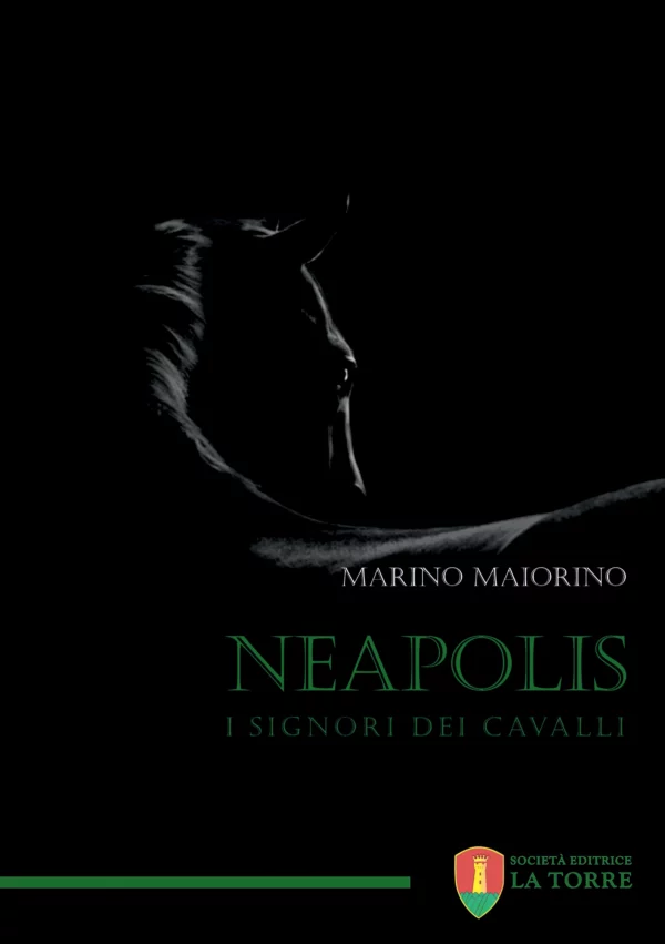 Neapolis - I signori dei cavalli