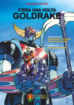 C'era una volta Goldrake - Edizione definitiva (2 voll.)